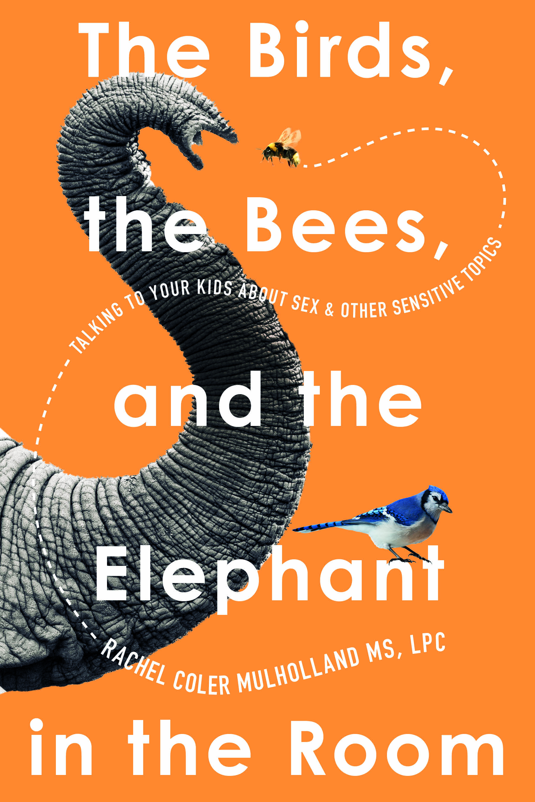 Author Event with Rachel Coler Mulholland/The Birds, the Bees, and the Elephant in the Room