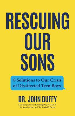 Author Event with Dr. John Duffy/ Rescuing Our Sons