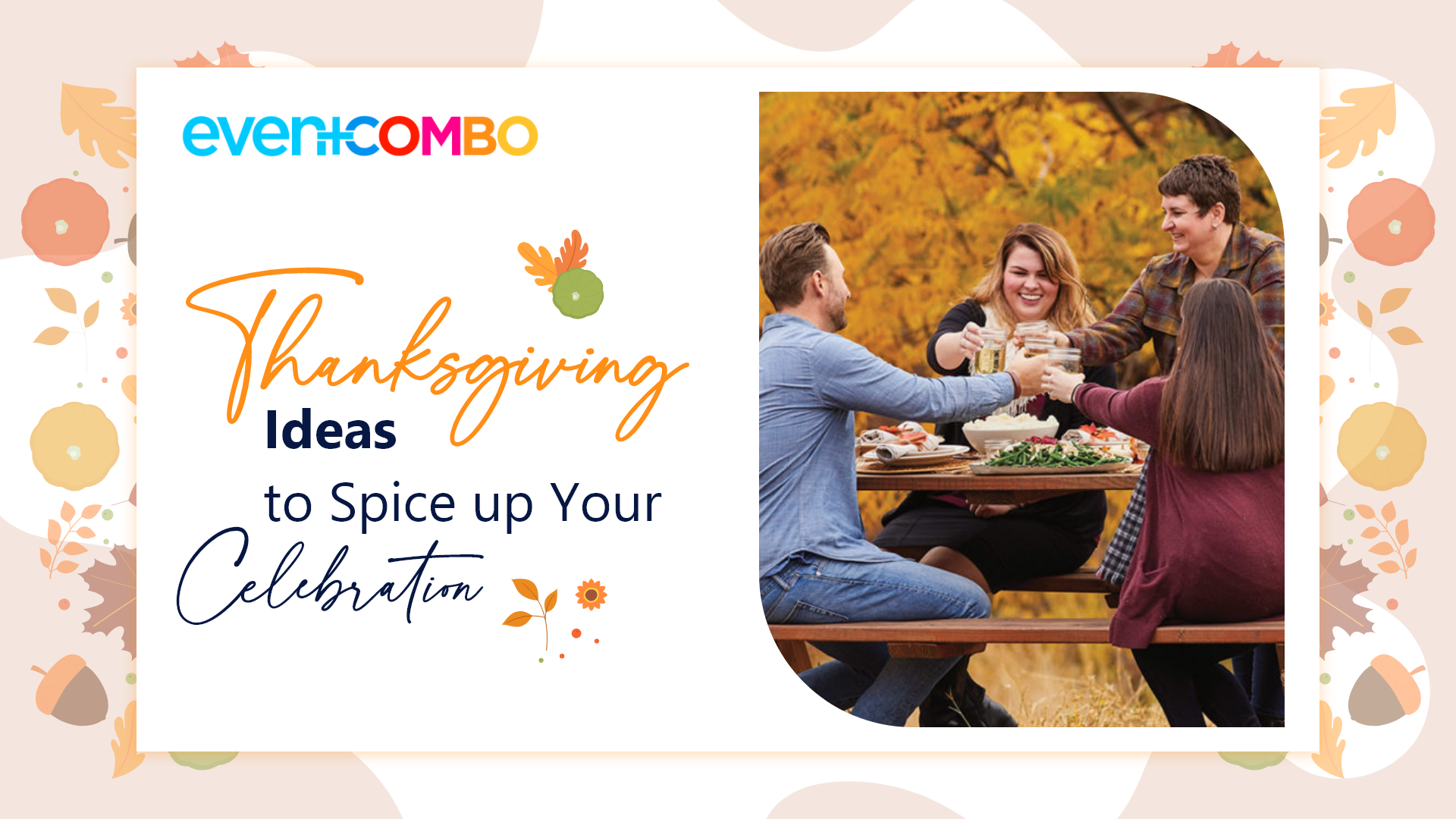 25+ Creative Thanksgiving Event Ideas for 2024 for Work and Corporate Celebrations 