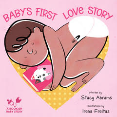 Author Event with Stacy Abrams/Baby's First Love Story