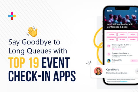 19 Must-Have Paid and Free Event Check-In Apps for Organizers 