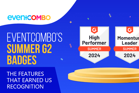 Exploring Eventcombo's Summer G2 Badge-Winning Features 