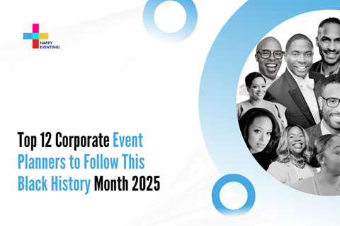 Top 12 Corporate Event Planners to Follow This Black History Month