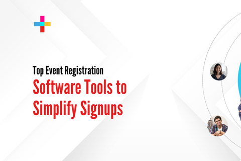 Top 10 Event Registration Software Tools to Simplify Signups