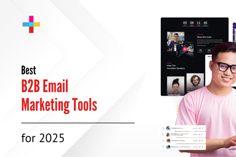 9 Best B2B Email Marketing Tools for 2025