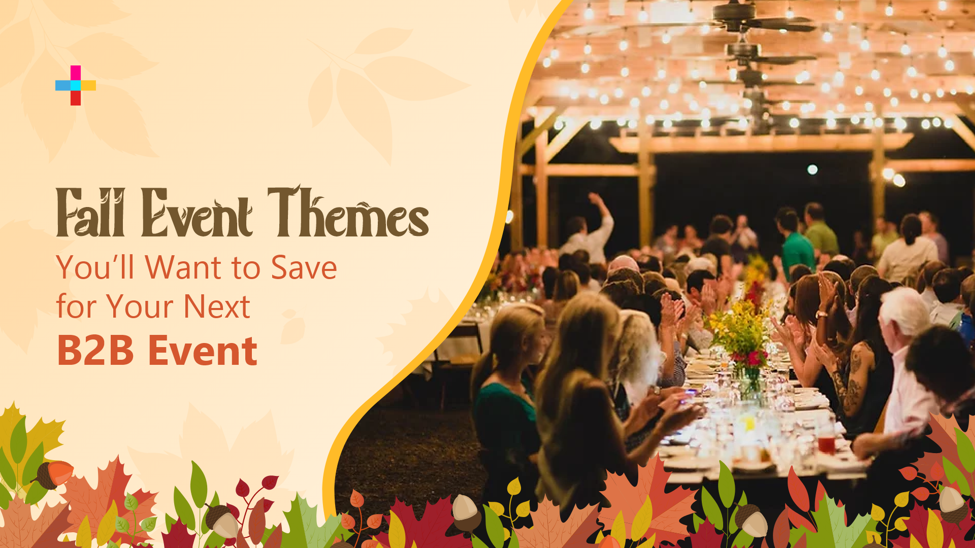 16 Fall Event Theme Ideas to Add a Seasonal Touch to Your Corporate Event 