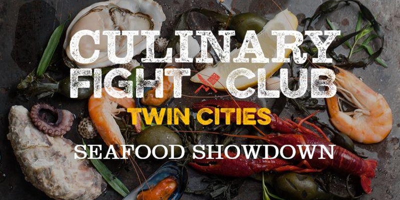 Culinary Fight Club TWIN CITIES - SEAFOOD