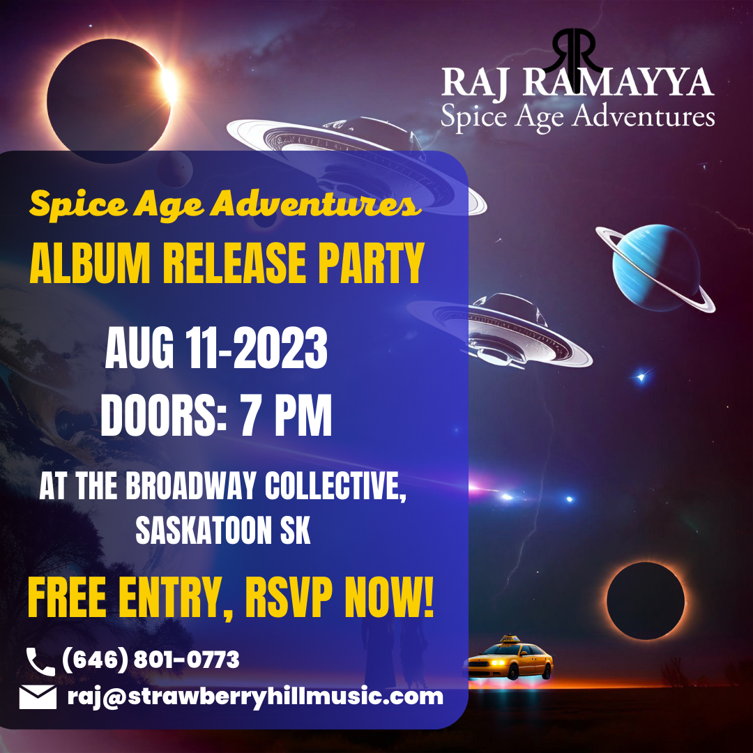 FREE EVENT - Raj Ramayya: "Spice Age Adventures" New Album Release Party