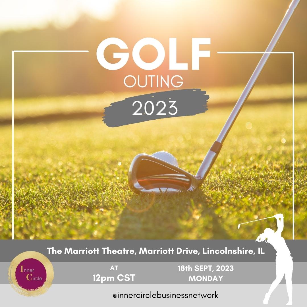 Inner Circle - Golf Outing & Happy Hour (In-Person)