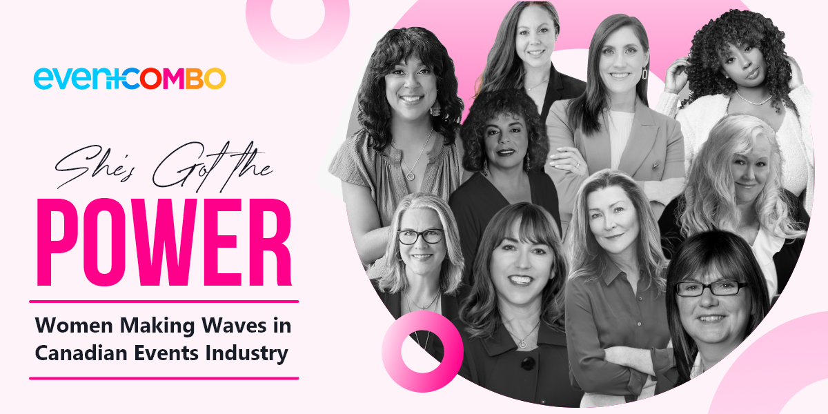 Top 10 Women in Leadership Shaping Canada’s Event Industry