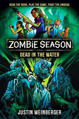 Author Event with Justin Weinberger/Zombie Season #2: Dead in the Water