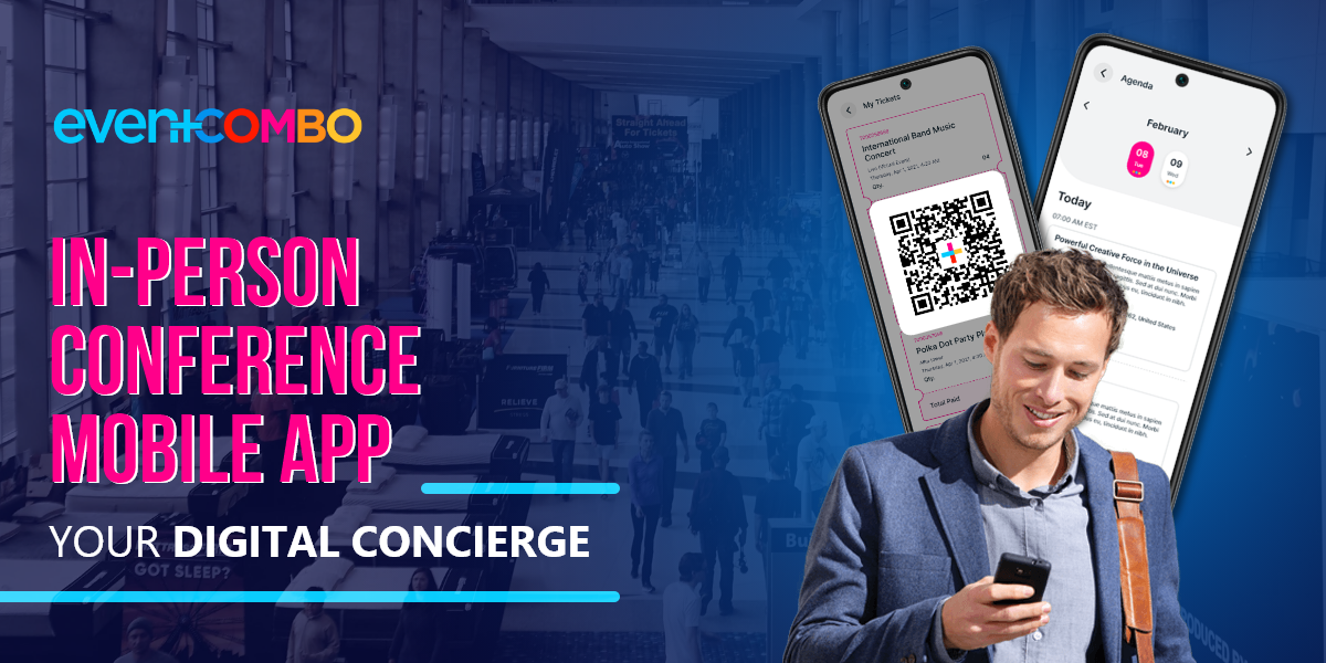 In-Person Conference Mobile App Platform: The Key to Successful Events 
