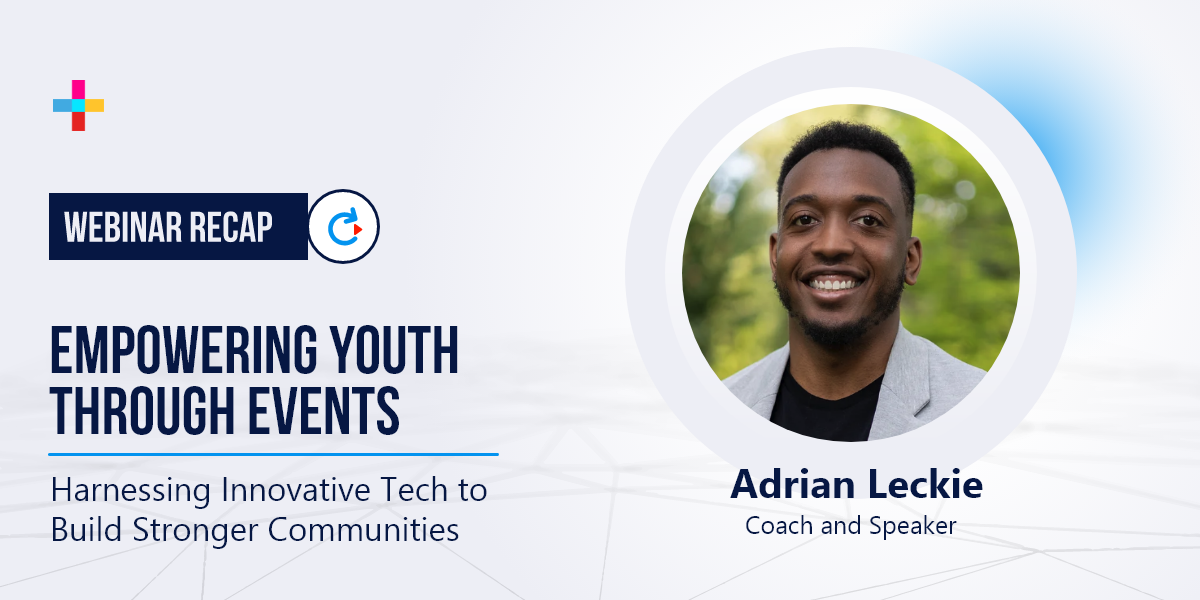 Webinar Recap:  Youth Events to Empower and Engage Future Leaders 