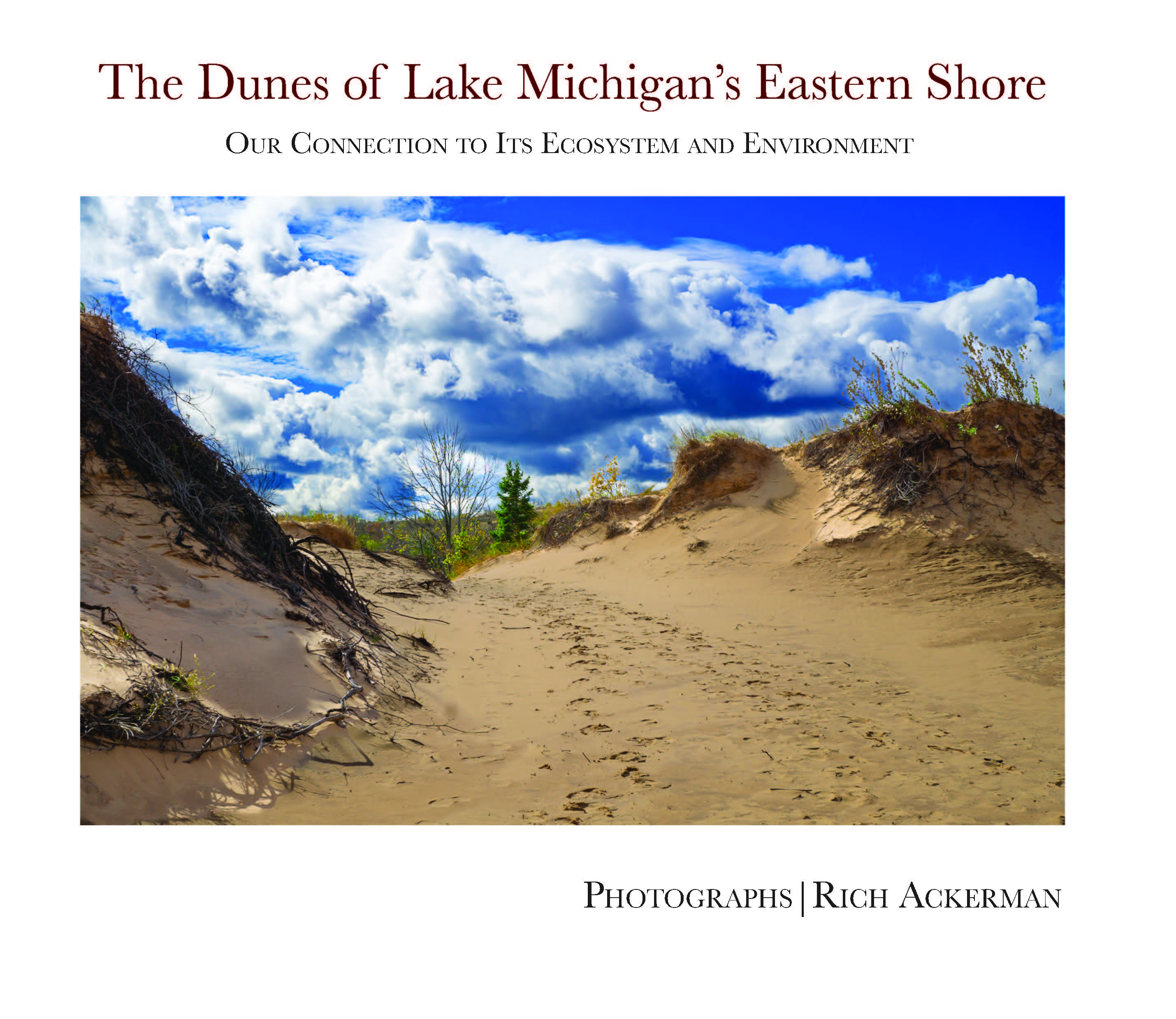 Event with Rich Ackerman/The Dunes of Lake Michigan's Eastern Shore