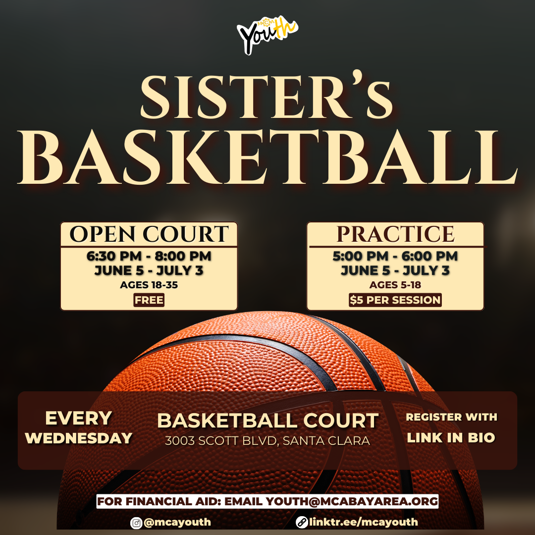 MCA Youth- Sisters Ages 5-17 Basketball Development Practice Sessions + Sisters Ages 18-35 Open Run Sessions
