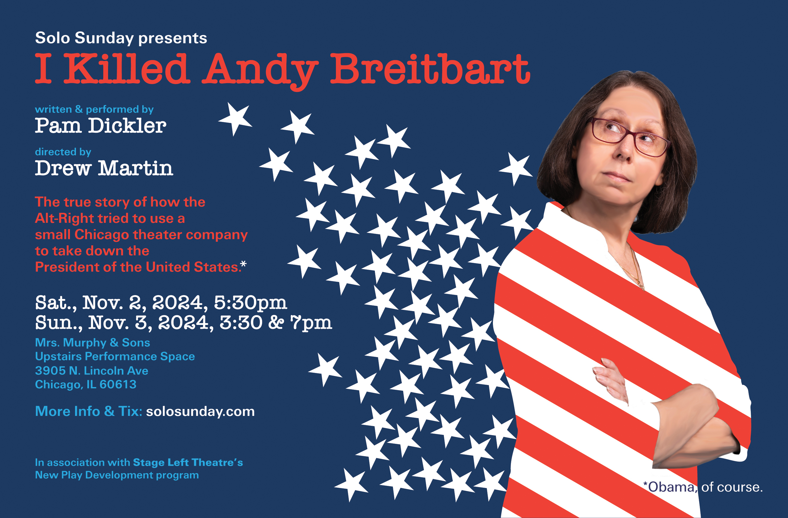 Solo Sunday Presents "I Killed Andy Breitbart" By Pam Dickler